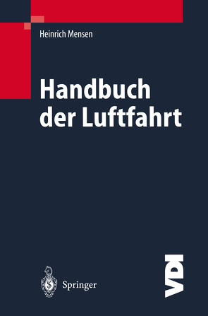 Handbuch der Luftfahrt von Mensen,  Heinrich