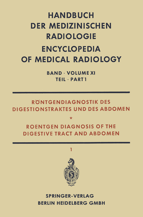 Handbuch der medizinischen Radiologie von Diethelm,  Lothar, Emmrich ,  Johannes, Olsson,  Olof, Vieten ,  Heinz