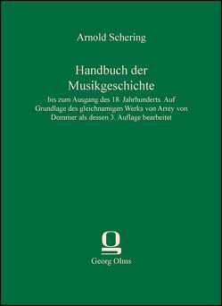 Handbuch der Musikgeschichte von Schering,  Arnold