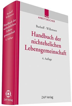 Handbuch der nichtehelichen Lebensgemeinschaft von Burhoff,  Detlef, Willemsen,  Volker