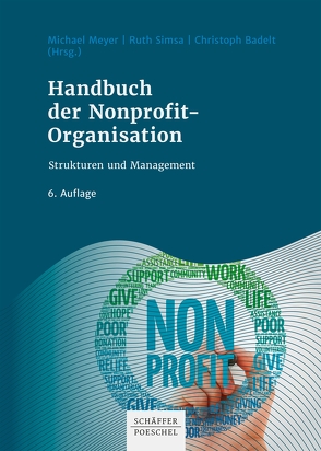 Handbuch der Nonprofit-Organisation von Badelt,  Christoph, Meyer,  Michael, Simsa,  Ruth