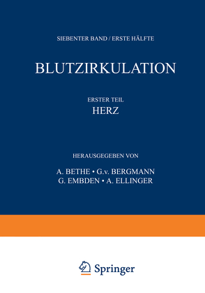 Handbuch der normalen und pathologischen Physiologie von Bergmann,  G.v., Bethe,  A., Ellinger,  A., Embden,  G.