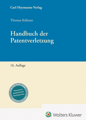 Handbuch der Patentverletzung von Kühnen,  Dr. Thomas