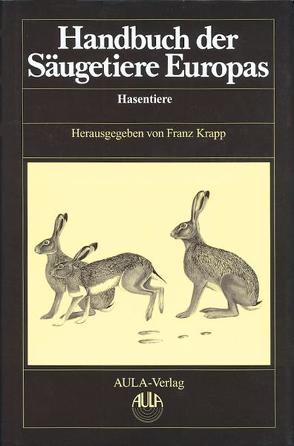 Handbuch der Säugetiere Europas von Krapp,  Franz, Niethammer,  Jochen