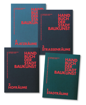 Handbuch der Stadtbaukunst von Lampugnani,  Vittorio Magnago, Mäckler,  Christoph, Oechslin,  Werner, Pellnitz,  Alexander, Pfeil,  Anne, Pieper,  Jan, Roth,  Birgit, Schmidt,  Mirjam, Sonne,  Wolfgang, Sulzer,  Jürg, Will,  Thomas