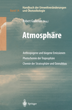 Handbuch der Umweltveränderungen und Ökotoxikologie von Guderian,  Robert