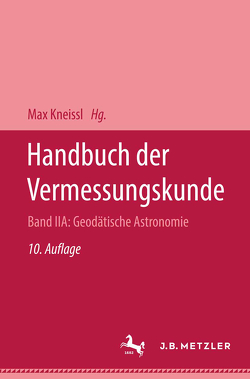 Handbuch der Vermessungskunde von Ramsayer,  Dr.-Ing. Karl