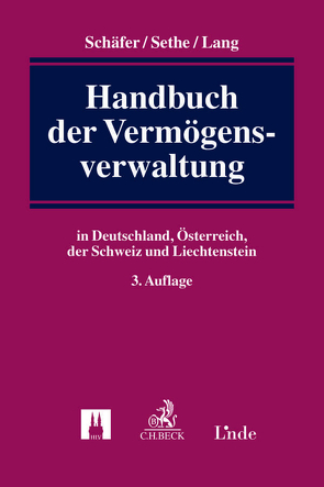 Handbuch der Vermögensverwaltung von Lang,  Volker, Schäfer,  Frank, Sethe,  Rolf