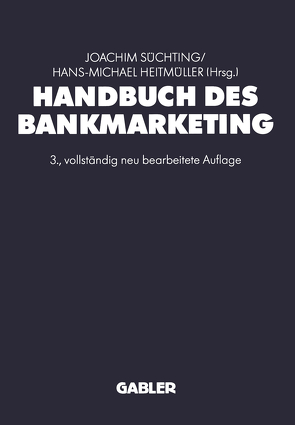 Handbuch des Bankmarketing von Heitmüller,  Hans-Michael, Süchting,  Joachim