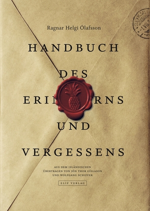 Handbuch des Erinnerns und Vergessens von Gíslason,  Jón Thor, Helgi Ólafsson,  Ragnar, Schiffer,  Wolfgang