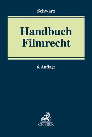 Handbuch Filmrecht von Albrecht,  Martin von, Altenburg,  Stephan, Bennigsen,  Robert von, Bockelmann,  Hendrik, Bugus,  Bettina-Axenia, Castendyk,  Oliver, Czernik,  Ilja, Degener,  Ingeborg, Diesbach,  Martin, Dobberstein,  Ulf, Dörfler,  Harald, Eberl,  Walter, Feyock,  Martin, Fiss,  Olaf, Freys,  Alexander, Fuchs,  Ulrich, Gottberg,  Joachim von, Gottschalk,  Matthias, Graef,  Ralph Oliver, Grundmann,  Matthias, Haesner,  Christoph, Hansen,  Gerd, Hartlieb,  Holger von, Hartlieb,  Horst von, Haupt,  Stefan, Have,  Harro von, Hensel,  Florian, Horvat,  Christian, Höss,  Georg, Joch,  Bernd, Ketterl,  Nicola, Klingner,  Norbert, Kreuzer,  Philipp A., Lee-Wunderlich,  Hannah, Lichtenhahn,  Nadja, Lütje,  Stefan, Nabrotzki,  Stefanie, Nelles,  Karolin, Peschel-Mehner,  Andreas, Pfordte,  Thilo, Rahvar,  Zahra, Reber,  Ulrich, Reich,  Steven, Reuter,  Wiebke, Römermann,  Martin, Schenk,  Gabriele, Schmidt,  Susanne, Schorn,  Sabine, Schwarz,  Johanna, Schwarz,  Mathias, Schwarz,  Valerie, Schweikart,  Philipp, Soergel,  Anke, Steinmetz,  Wenzel Felix August, Uhlig,  Kai-Peter, Wallentin,  Thomas, Wildberg,  Friederike, Wunderlich,  Heiko