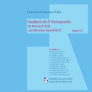 Handbuch des IT-Vertragsrechts von Beisser,  Hans, Foerster,  Tibor, Foerster,  Viktor, Pahl,  Tim