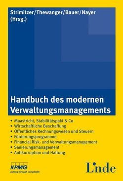 Handbuch des modernen Verwaltungsmanagements von Bauer,  Johannes, Nayer,  Michael, Strimitzer,  Eugen, Thewanger,  Erich