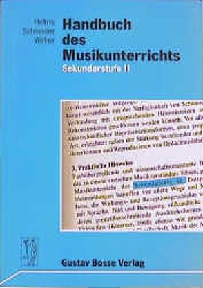 Handbuch des Musikunterrichts / Handbuch des Musikunterrichts von Helms,  Siegmund, Schneider,  Reinhard, Weber,  Rudolf