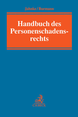 Handbuch des Personenschadensrechts von Arnau,  Karl, Burmann,  Michael, Fricke,  Hans-Joachim, Held,  Claudia, Hugemann,  Christoph, Jahnke,  Jürgen, Knöpper,  Isabell, Langenick,  Jürgen, Lemcke,  Hermann, Müller,  Wolf-Philipp, Schelter,  Roland, Seltmann,  Julia von, Stahl,  Kerstin, Thinesse-Wiehofsky,  Claudia, Vatter,  Irina, Wessel,  Markus