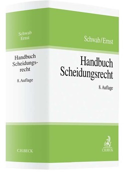 Handbuch Scheidungsrecht von Balschun,  Martina, Borth,  Helmut, Ernst,  Rüdiger, Grandke,  Ines, Holzwarth,  Andreas, Obermann,  Torsten, Schäder,  Birgit, Schwab,  Dieter, Streicher,  Martin, Völker,  Mathias