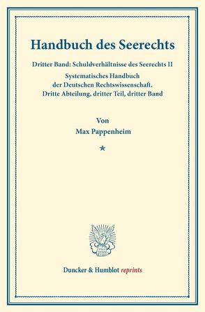 Handbuch des Seerechts. von Binding,  Karl, Pappenheim,  Max