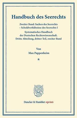 Handbuch des Seerechts. von Binding,  Karl, Pappenheim,  Max