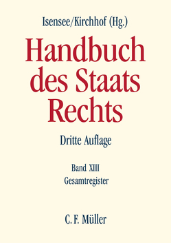 Handbuch des Staatsrechts von Isensee,  Josef, Kirchhof,  Paul