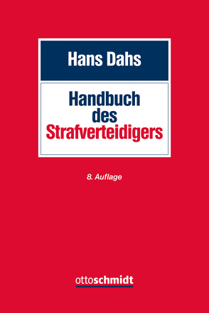 Handbuch des Strafverteidigers von Dahs,  Hans, Rettenmaier,  Felix