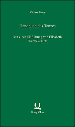 Handbuch des Tanzes von Junk,  Victor