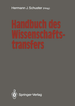 Handbuch des Wissenschaftstransfers von Elstermann,  Gert, Schuster,  Hermann J