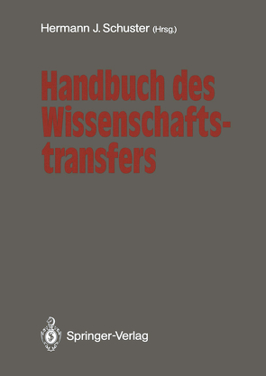 Handbuch des Wissenschaftstransfers von Elstermann,  Gert, Schuster,  Hermann J