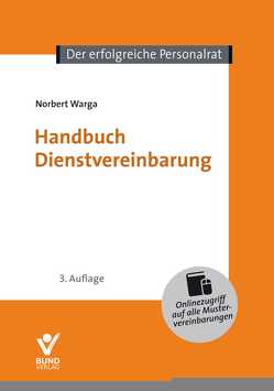 Handbuch Dienstvereinbarung von Warga,  Norbert