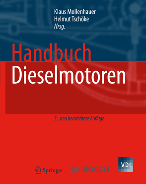 Handbuch Dieselmotoren von Mollenhauer,  Klaus, Tschöke,  Helmut