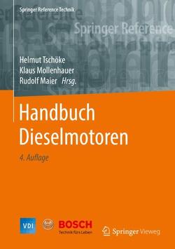 Handbuch Dieselmotoren von Maier,  Rudolf, Mollenhauer,  Klaus, Tschöke,  Helmut