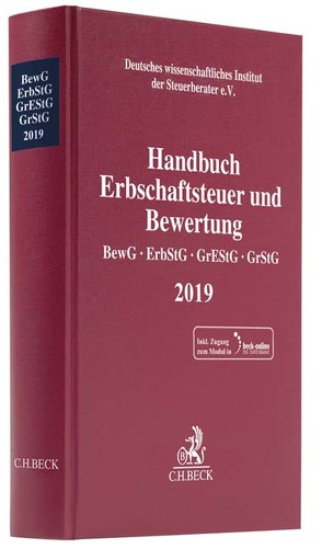 Handbuch Erbschaftsteuer und Bewertung 2018 von Deutsches wissenschaftliches Institut der Steuerberater e.V.