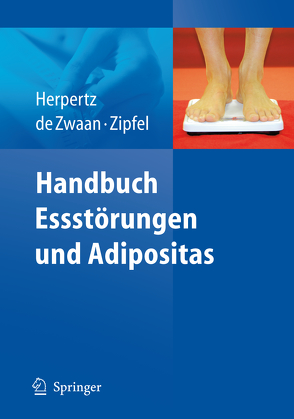 Handbuch Essstörungen und Adipositas von de Zwaan,  Martina, Herpertz,  Stephan, Zipfel,  Stephan