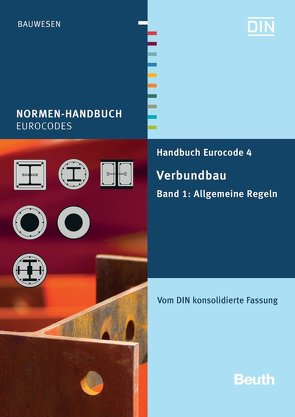 Handbuch Eurocode 4 – Verbundbau (Stahl und Beton) – Buch mit E-Book