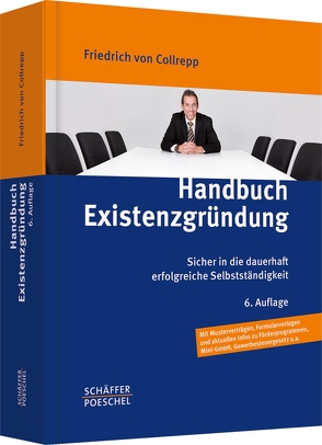 Handbuch Existenzgründung von Collrepp,  Friedrich