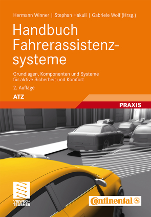 Handbuch Fahrerassistenzsysteme von Hakuli,  Stephan, Winner,  Hermann, Wolf,  Gabriele