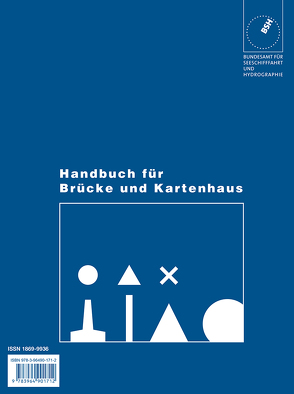 Handbuch für Brücke und Kartenhaus von Bundesamt für Seeschifffahrt und Hydrographie