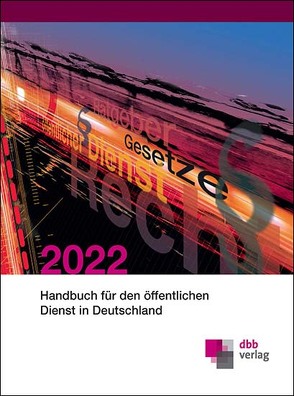 Handbuch für den öffentlichen Dienst in Deutschland 2023 von Becker,  Andreas, Hommel,  Thilo, Koehler,  Mark, Schmalz,  Andreas, Tepke,  Alexia, Warnking,  Matthias