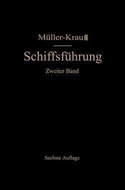 Handbuch für die Schiffsführung von Berger,  Martin, Helmers,  Walter, Krauß,  Joseph