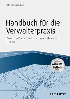 Handbuch für die Verwalterpraxis – inkl. Arbeitshilfen online von Schnabel,  Peter-Dietmar