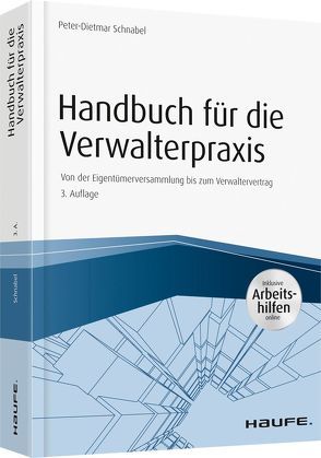 Handbuch für die Verwalterpraxis – inkl. Arbeitshilfen online von Schnabel,  Peter-Dietmar