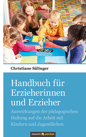 Handbuch für Erzieherinnen und Erzieher von Sälinger,  Christiane