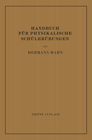 Handbuch für Physikalische Schülerübungen von Hahn,  Hermann