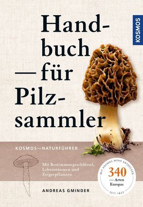 Handbuch für Pilzsammler von Gminder,  Andreas