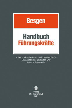 Handbuch Führungskräfte von Besgen,  Nicolai, Dornbusch,  Stephan, Drewes,  Stefan, Kade,  Theo, Knepper,  Mario, Liebscher,  Christopher, Liebscher,  Marc, Menkel,  Andreas, Nadler,  Andreas, Osnabrügge,  Stephan, Velten,  Christian, Witt,  Sebastian