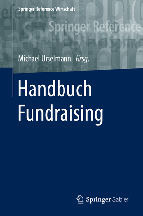 Handbuch Fundraising von Urselmann,  Michael