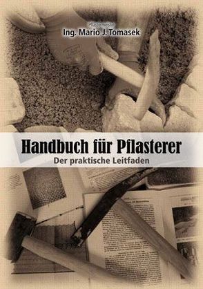 Handbuch für Pflasterer von Tomasek,  Mario