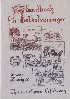 Handbuch für Selbstversorger von Parvatee, Shankara