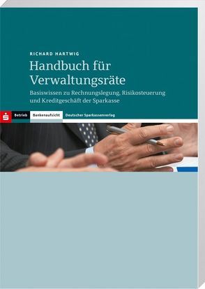 Handbuch für Verwaltungsräte von Hartwig,  Richard