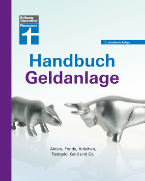 Das Handbuch für Aktien, Fonds, Anleihen, Festgeld, Gold usw. von Kühn,  Markus, Kühn,  Stefanie