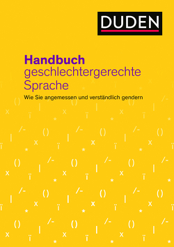 Handbuch geschlechtergerechte Sprache von Diewald,  Gabriele, Dudenredaktion, Steinhauer,  Anja